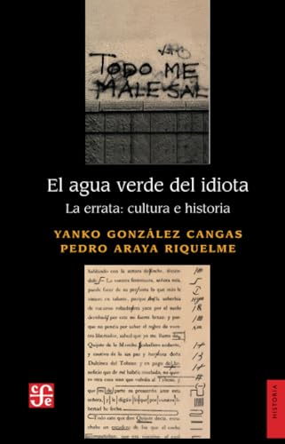 Imagen de archivo de El agua verde del idiota: La errata: cultura e historia (Spanish Edition) a la venta por Books Unplugged