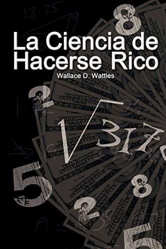 Beispielbild fr LA CIENCIA DE HACERSE RICO zum Verkauf von KALAMO LIBROS, S.L.