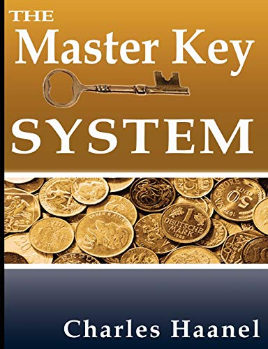 Stock image for The Master Key System by Charles F. Haanel for sale by The Maryland Book Bank