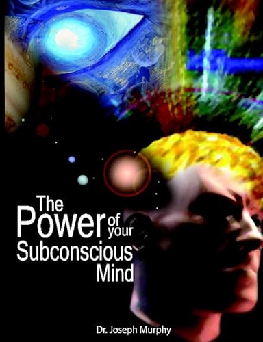 Beispielbild fr The Power of Your Subconscious Mind zum Verkauf von ThriftBooks-Atlanta