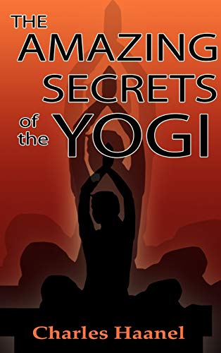 Beispielbild fr The Amazing Secrets of the Yogi zum Verkauf von AwesomeBooks