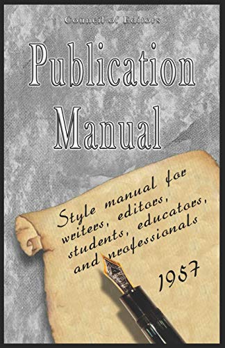 9789562912662: Publication Manual - Style Manual for Writers, Editors, Students, Educators, and Professionals 1957