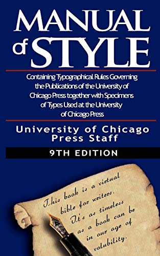 9789562913966: Manual of Style: Containing Typographical Rules Governing the Publications of the University of Chicago Press together with Specimens of Types Used at the University of Chicago Press, 1927 Edition