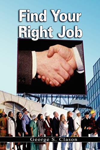 Imagen de archivo de Find Your Right Job a la venta por Lakeside Books