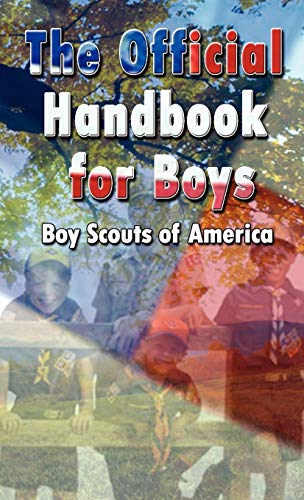 Stock image for The Official Handbook for Boys (Boy Scouts of America) for sale by Bookmans