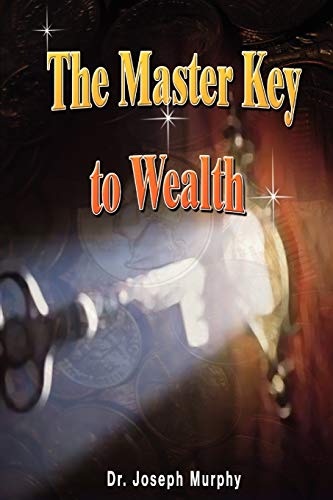Beispielbild fr The Master Key to Wealth zum Verkauf von AwesomeBooks