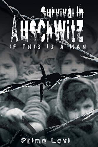 Imagen de archivo de Survival in Auschwitz a la venta por Your Online Bookstore