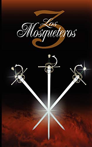 Imagen de archivo de LOS TRES MOSQUETEROS / THE THREE MUSKETEERS a la venta por KALAMO LIBROS, S.L.