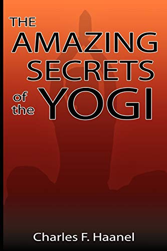 Imagen de archivo de Amazing Secrets of the Yogi a la venta por Lakeside Books