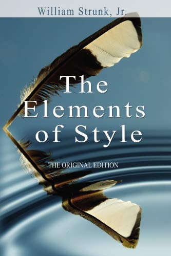 Stock image for The Elements of Style (Original Edition) for sale by GF Books, Inc.