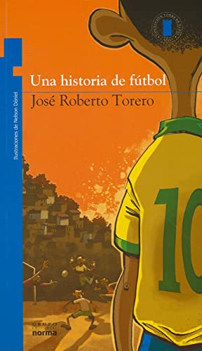 Beispielbild fr Una Historia de Futbol (Spanish Edition) zum Verkauf von GF Books, Inc.