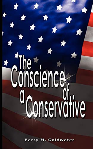 Stock image for Conscience of a Conservative for sale by AwesomeBooks