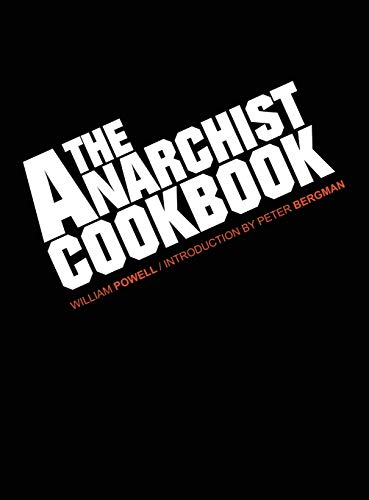 Stock image for The Anarchist Cookbook for sale by GF Books, Inc.