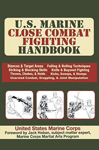 Imagen de archivo de U.S. Marine Close Combat Fighting Handbook a la venta por Lucky's Textbooks