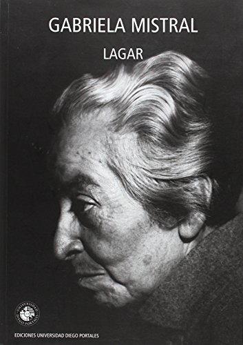 Lagar (9789563140118) by Gabriela Mistral