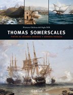 9789563160246: Thomas Somerscales: Pintor de Celebres Marinas y Serenos Paisajes (Spanish Edition)