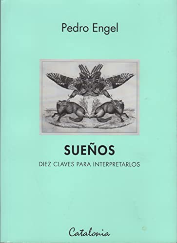 Stock image for SUE�OS. DIEZ CLAVES PARA INTERPETRARLOS