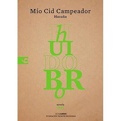 Beispielbild fr mio cid campeador vicente huidobro zum Verkauf von DMBeeBookstore