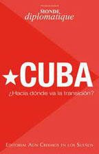 Imagen de archivo de Cuba Hacia dnde va la transicin? a la venta por LibroUsado | TikBooks