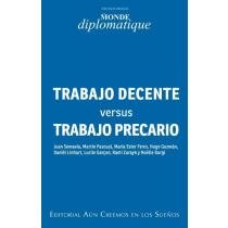 Stock image for Trabajo decente versus trabajo precario for sale by LibroUsado | TikBooks