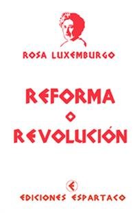 9789563400793: REFORMA O REVOLUCION