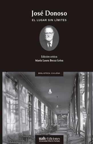 Beispielbild fr El lugar sin lmites: Edicin crtica (Spanish Edition) zum Verkauf von Better World Books