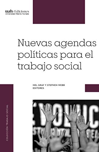 Imagen de archivo de Nuevas agendas polticas para el trabajo social (Spanish Edition) a la venta por GF Books, Inc.