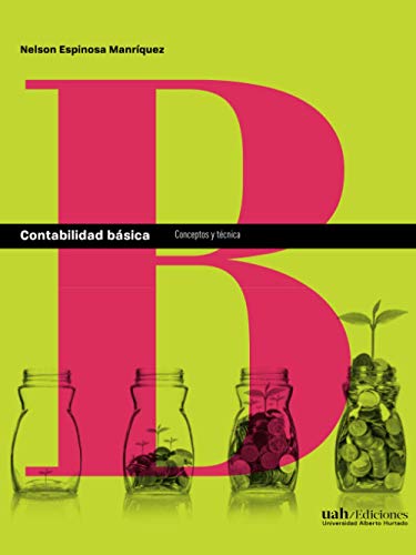 Imagen de archivo de Contabilidad bsica: Conceptos y tcnica (Spanish Edition) a la venta por GF Books, Inc.