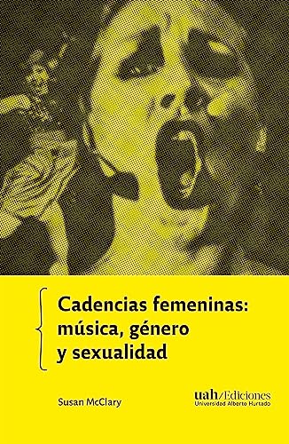 Beispielbild fr Cadencias femeninas: Msica, gnero y sexualidad (Spanish Edition) zum Verkauf von GF Books, Inc.