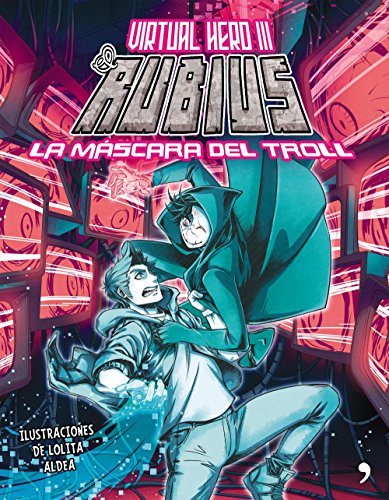 Stock image for Virtual Hero 3. La mascara del troll (Spanish) Paperback for sale by Librera Prez Galds