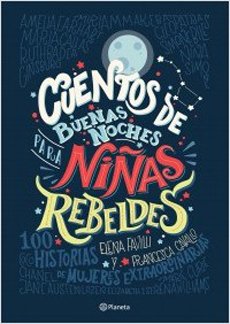 9789563603767: Cuentos De Buenas Noches Para Ninas Rebeldes