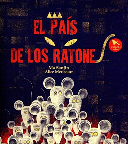 Imagen de archivo de EL PA?S DE LOS RATONES a la venta por AG Library