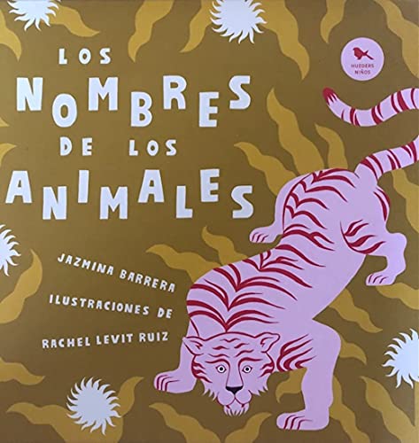 Imagen de archivo de Los nombres de los animales a la venta por Tarahumara Libros