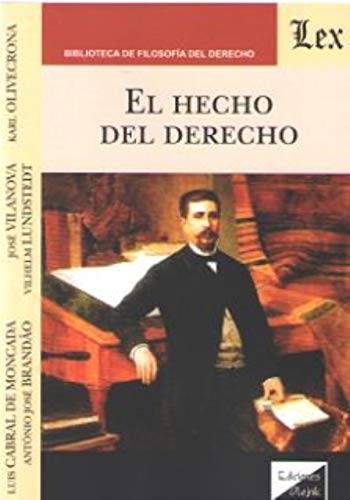 Stock image for Hecho del derecho, el for sale by Imosver