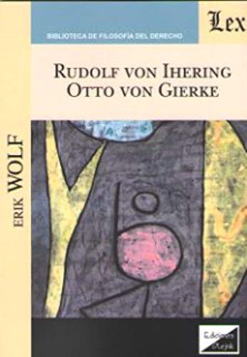 9789563924640: Rudolf von Ihering, Otto von Gierke