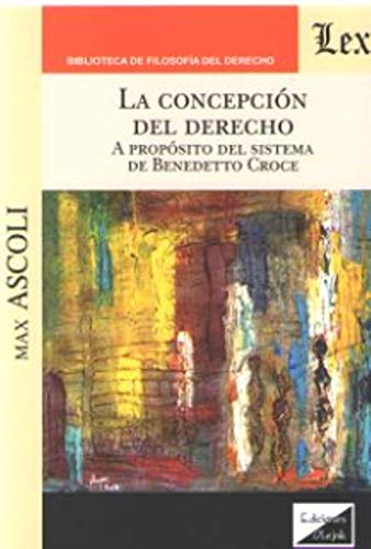 9789563926491: Concepcion Del Derecho, La