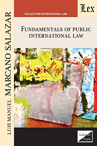 Imagen de archivo de Fundamentals of Public International Law a la venta por Lucky's Textbooks