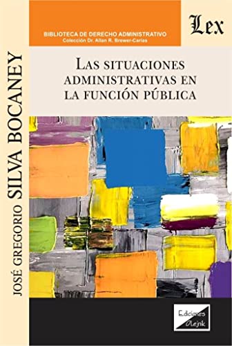 Stock image for Las Situaciones Administrativas En La Funcion P'Ublica (Spanish Edition) for sale by Lucky's Textbooks