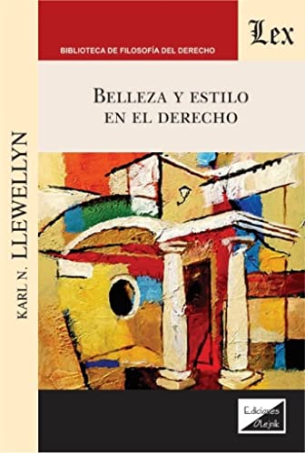 Beispielbild fr BELLEZA Y ESTILO EN EL DERECHO zum Verkauf von TERAN LIBROS