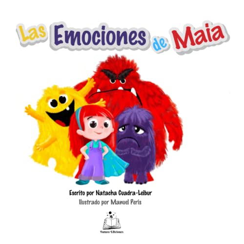Beispielbild fr Las Emociones de Maia (Spanish Edition) zum Verkauf von California Books
