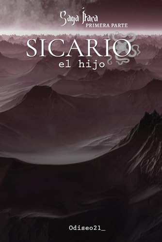 Stock image for Sicario, el hijo: Primera Parte (Saga taca) (Spanish Edition) for sale by California Books