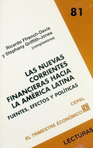 9789567083350: Las nuevas corrientes financieras hacia la Amrica Latina : fuentes, efectos y polticas