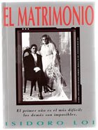 Beispielbild fr isidoro loi el matrimonio feminismo humor aforismos frases zum Verkauf von DMBeeBookstore