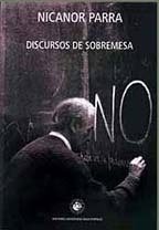 Discursos de sobremesa - Parra, Nicanor