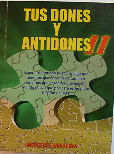 9789567753185: Tus Dones Y Antidones II