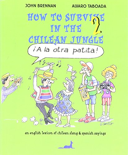 9789567802388: How to Survive in the Chilean Jungle