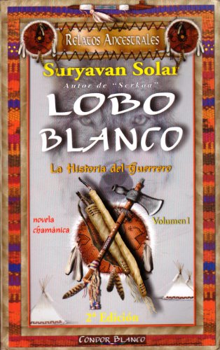Beispielbild fr La Historia del Guerrero / Suryavan Solar zum Verkauf von ThriftBooks-Dallas