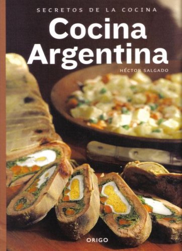 9789568077242: Cocina Argentina secreto de la cocina