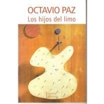 Imagen de archivo de Los Hijos Del Limo OCTAVIO PAZ a la venta por Iridium_Books