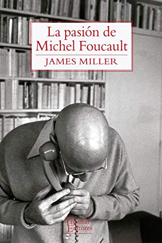 9789568245924: LA PASIN DE MICHEL FOUCAULT